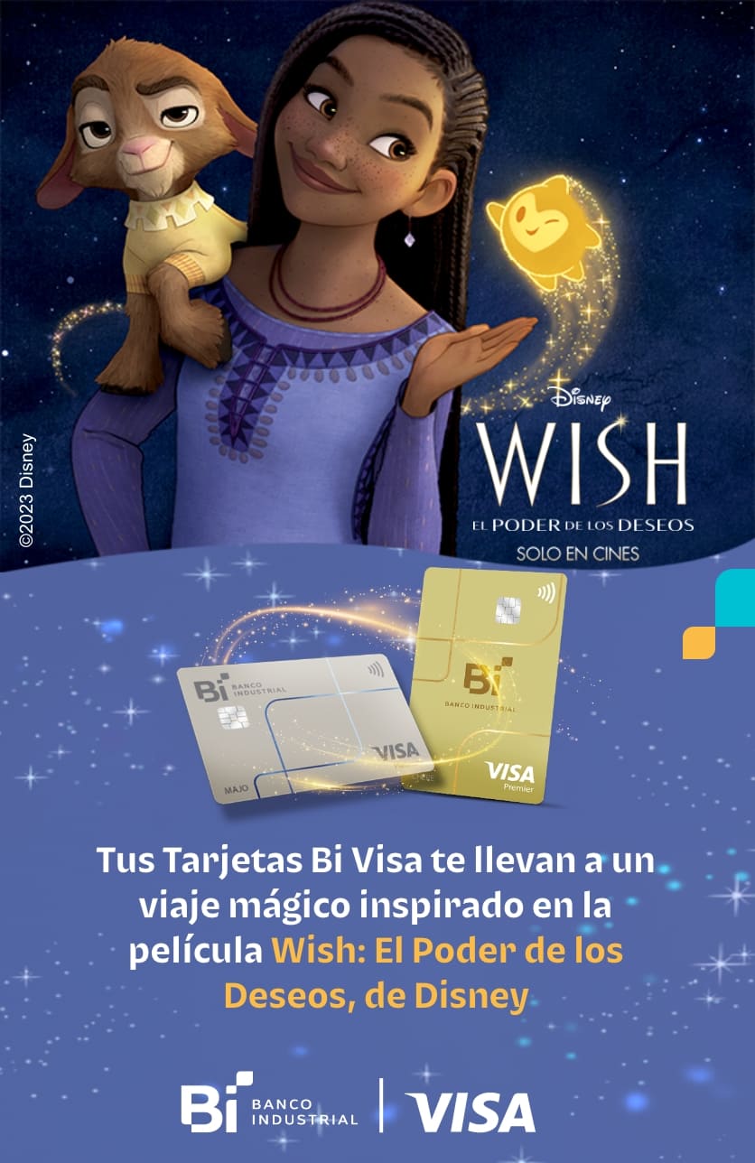 Wish, El poder de los Deseos, de Disney y tarjetas Bi visa