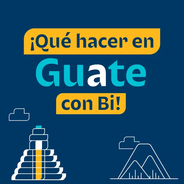 que-hacer-en-guate-con-bi-compartir