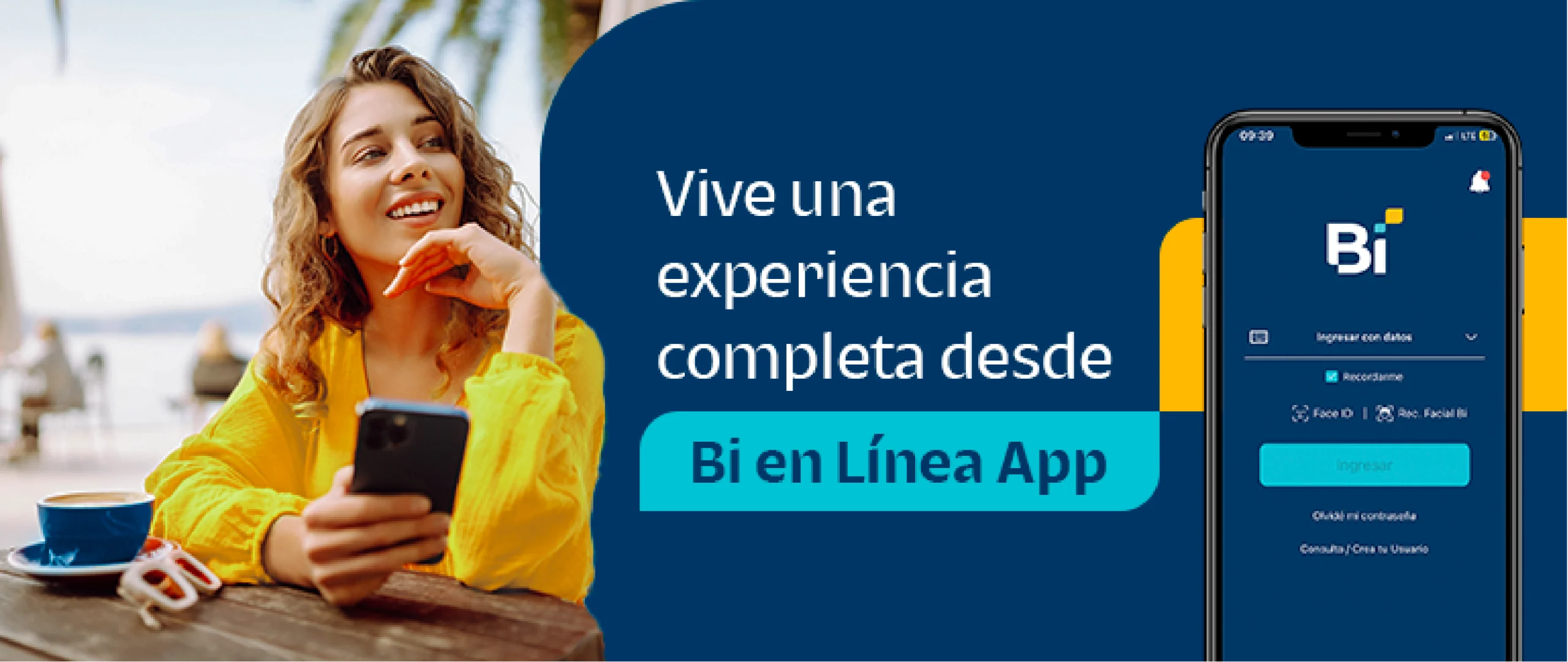 Actualiza tu usuario y vive una experiencia completa desde Bi en Línea App Actualiza tu usuario y vive una experiencia completa desde Bi en Línea App