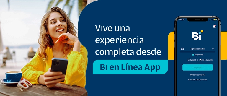 Vive una experiencia completa desde Bi en Línea App