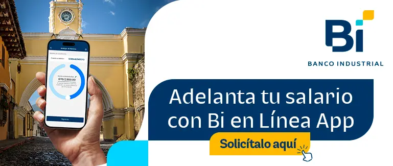 Adelanta tu salario con Bi en Línea App