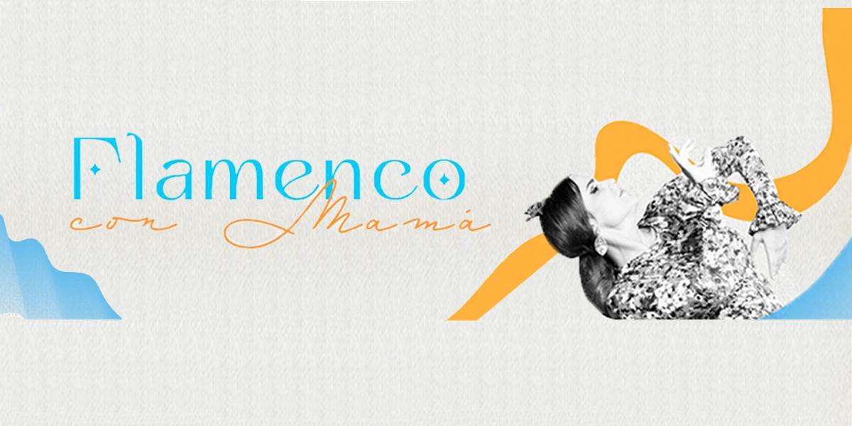 Flamenco con Mamá - Mayo 2026 - Banner - Evento