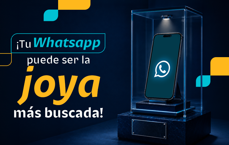 Tu WhatsApp: la joya más buscada