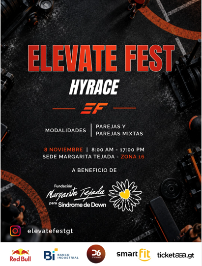 webp-qheg-invitacion-elevate-fest Elevate Fest Hyrace. Modalidades parejas y parejas mixtas. 8 noviembre 08:00 a.m. - 17:00 p.m. Sede Margarita Tejada zona 16. A beneficio de Fundación Margarita Tejada para Síndrome de Down.