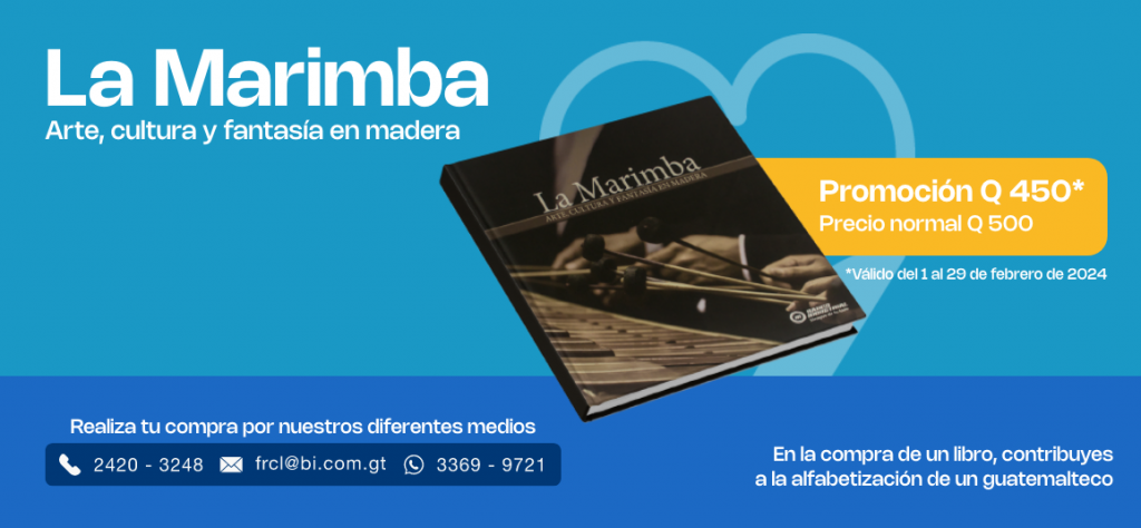Libro La Marimba: Arte, cultura y fantasía en madera - Fundación Ramiro Castillo Love