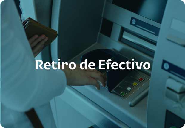 Retiro de Efectivo