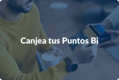 Canjea tus Puntos Bi